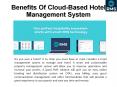 Benefits Of Cloud-Based Hotel Management System PowerPoint PPT Presentation