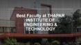 Best Faculty at THAPAR INSTITUTE OF ENGINEERING & TECHNOLOGY PowerPoint PPT Presentation