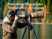 Professional Photographer | Videographers In Gurgaon