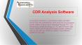 CDR Analysis Software PowerPoint PPT Presentation