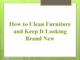 Furniture Care Tips PowerPoint PPT Presentation