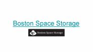 Storage Units Boston | A Perfect Storage Solution.