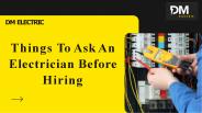 Things To Ask An Electrician Before Hiring