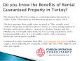 Do you know the Benefits of Rental Guaranteed Property in Turkey? PowerPoint PPT Presentation