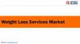 Weight Loss Services Market PowerPoint PPT Presentation