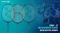 TOP 5 BADMINTON RACKETS - 2021 PowerPoint PPT Presentation