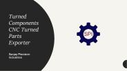 Top Turned Components and CNC Turned Parts Exporter