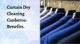 Curtain Dry Cleaning Canberra: Benefits. PowerPoint PPT Presentation