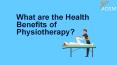 What are the Health Benefits of Physiotherapy? PowerPoint PPT Presentation