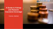 A Guide to Kidnap and Ransom Insurance Coverage