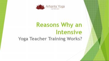 Reasons Why an Intensive Yoga Teacher Training Works?