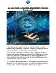 Do you want to develop Blockchain For your Business? PowerPoint PPT Presentation