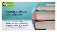 Language & Cultural School In Germany