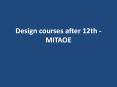 Design courses after 12th - MITAOE PowerPoint PPT Presentation