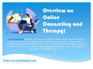 Overview on Online counseling and therapy!