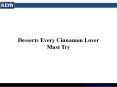Desserts Every Cinnamon Lover Must Try PowerPoint PPT Presentation