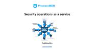 Security operations as a service