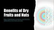 Benefits of Dry Fruits and Nuts