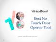 Best No Touch Door Opener Tool - www.wrist-band.com PowerPoint PPT Presentation