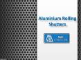 Aluminium Rolling Shutters Suppliers  in UAE, Aluminium Rolling Shutters in Dubai - MAK Automatic Doors PowerPoint PPT Presentation