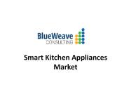 Smart Kitchen Appliances Market