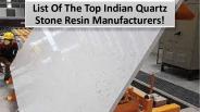 The Manufacturing Process Of Quartz Stone Resin