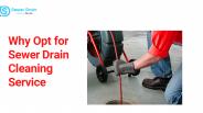 Why Choose Sewer Drain Cleaning Service St. Louis