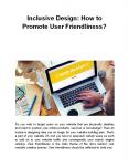 Inclusive Design: How to Promote User Friendliness? PowerPoint PPT Presentation