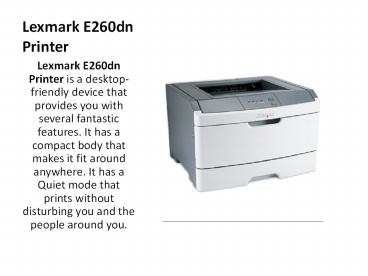 Lexmark E260dn Printer