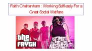 Faith Cheltenham : Working Selflessly For a Great Social Welfare