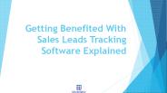 Benefits of Sales Lead Tracking Software?