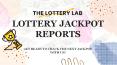Get Ready To Hit The Next Win With The Lottery Lab's Jackpot Analysis Reports! PowerPoint PPT Presentation