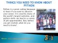 Things you need to know about python PowerPoint PPT Presentation