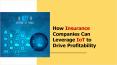How IoT Helps Insurers Drive Profitability PowerPoint PPT Presentation
