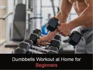 Dumbbells Workout at Home for Beginners