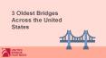 3 Oldest Bridges Across the United States PowerPoint PPT Presentation