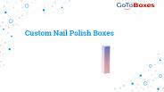 Custom Nail Polish Boxes (1)