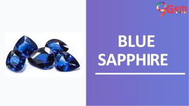 procedure of wear Blue sapphire