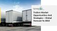 Trailers Market Insights, Analysis, Segments, Revenue Trends And Business Overview PowerPoint PPT Presentation
