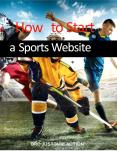 How To Build a Sports Website PowerPoint PPT Presentation