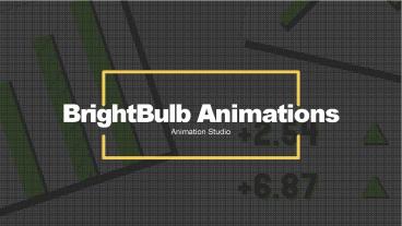 Bright Bulb Animations
