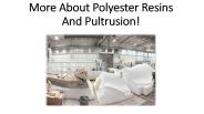 Several Benefits of Polyester Resin for Pultrusion