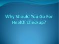 Regular Medical Health Checkup PowerPoint PPT Presentation