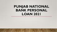 PNB Personal Loan: Check Interest Rate June 2021