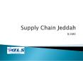 Supply Chain Jeddah - Supply Chain Company Riyadh PowerPoint PPT Presentation