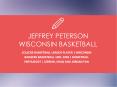 Jeffrey Peterson Wisconsin Basketball - Avid Basketball Fan (1) PowerPoint PPT Presentation