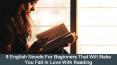 8 English Novels For Beginners That Will Make You Fall In Love With Reading PowerPoint PPT Presentation