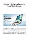 Building a Designing System for Your Website Structure PowerPoint PPT Presentation