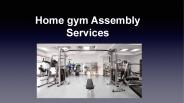 home gym assembly