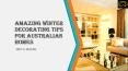 Amazing Winter Decorating Tips For Australian Homes PowerPoint PPT Presentation